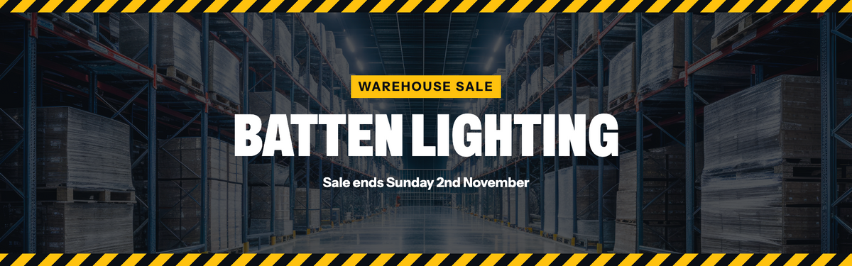Warehouse Sale – Batten Lighting. Sale ends Sunday 2nd November